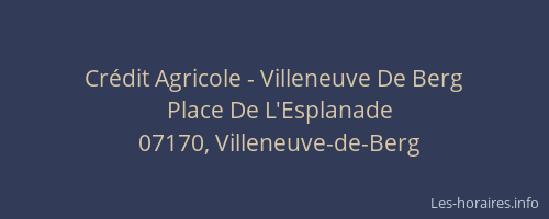 Crédit Agricole - Villeneuve De Berg