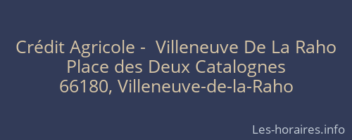 Crédit Agricole -  Villeneuve De La Raho