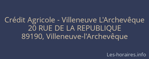 Crédit Agricole - Villeneuve L'Archevêque