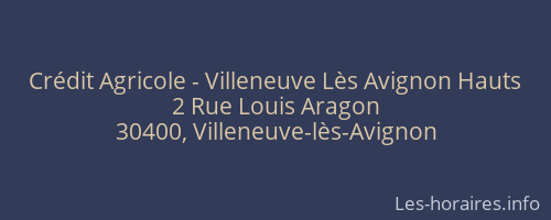 Crédit Agricole - Villeneuve Lès Avignon Hauts