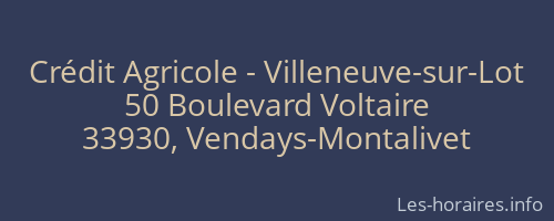 Crédit Agricole - Villeneuve-sur-Lot