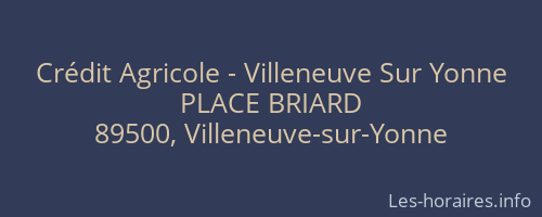 Crédit Agricole - Villeneuve Sur Yonne