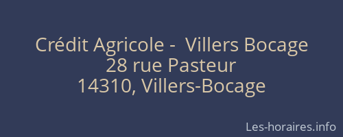 Crédit Agricole -  Villers Bocage