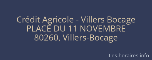 Crédit Agricole - Villers Bocage