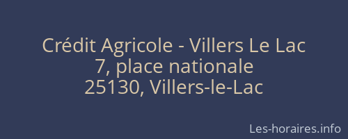 Crédit Agricole - Villers Le Lac