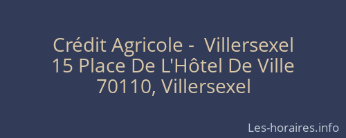 Crédit Agricole -  Villersexel