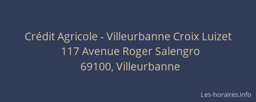 Crédit Agricole - Villeurbanne Croix Luizet