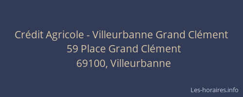 Crédit Agricole - Villeurbanne Grand Clément