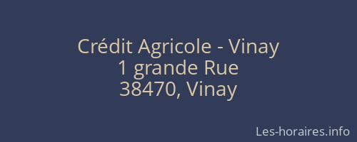 Crédit Agricole - Vinay