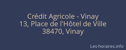 Crédit Agricole - Vinay