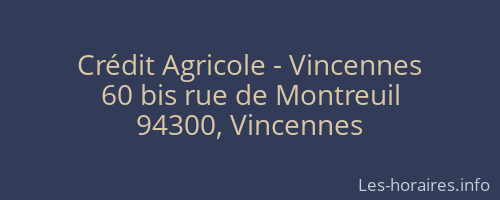 Crédit Agricole - Vincennes