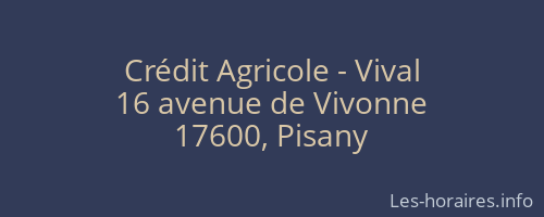 Crédit Agricole - Vival