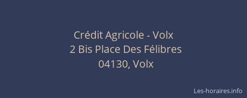 Crédit Agricole - Volx