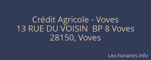Crédit Agricole - Voves