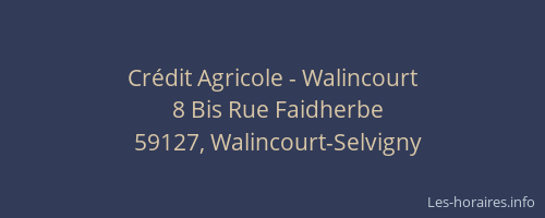 Crédit Agricole - Walincourt