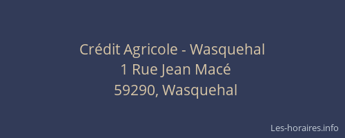Crédit Agricole - Wasquehal