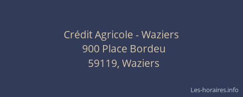 Crédit Agricole - Waziers