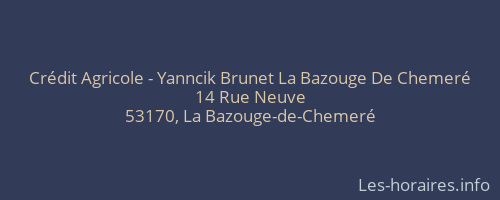 Crédit Agricole - Yanncik Brunet La Bazouge De Chemeré