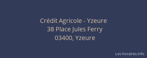 Crédit Agricole - Yzeure