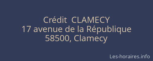 Crédit  CLAMECY