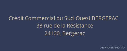 Crédit Commercial du Sud-Ouest BERGERAC