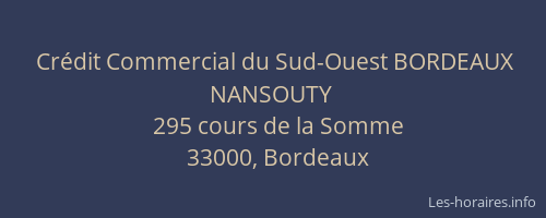 Crédit Commercial du Sud-Ouest BORDEAUX NANSOUTY