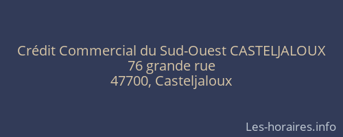 Crédit Commercial du Sud-Ouest CASTELJALOUX