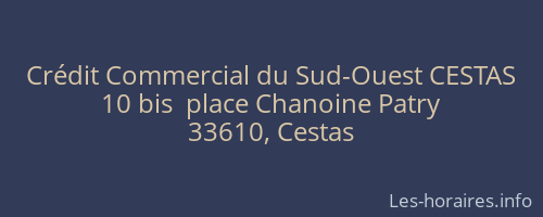 Crédit Commercial du Sud-Ouest CESTAS