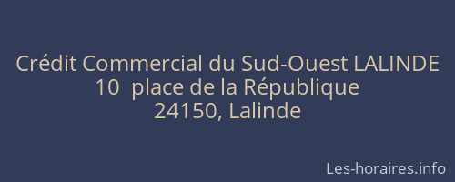 Crédit Commercial du Sud-Ouest LALINDE
