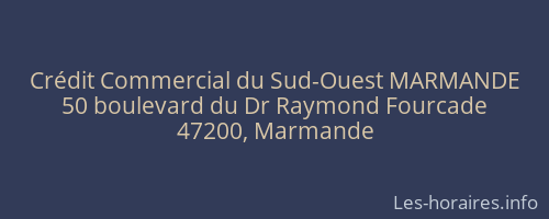 Crédit Commercial du Sud-Ouest MARMANDE