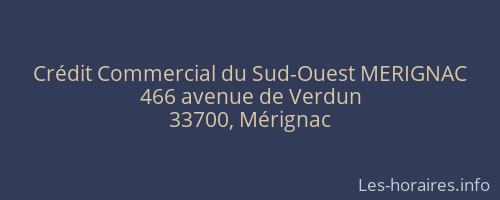 Crédit Commercial du Sud-Ouest MERIGNAC
