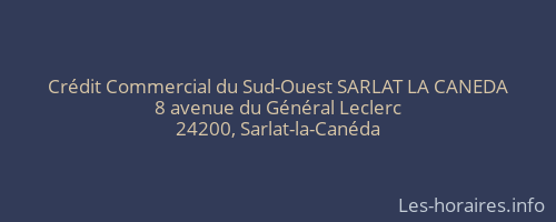 Crédit Commercial du Sud-Ouest SARLAT LA CANEDA