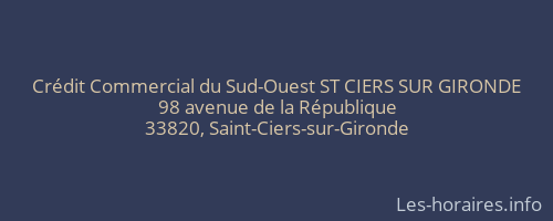 Crédit Commercial du Sud-Ouest ST CIERS SUR GIRONDE