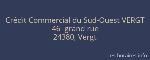 Crédit Commercial du Sud-Ouest VERGT