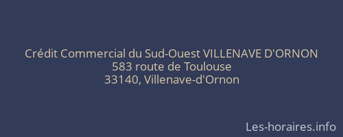 Crédit Commercial du Sud-Ouest VILLENAVE D'ORNON