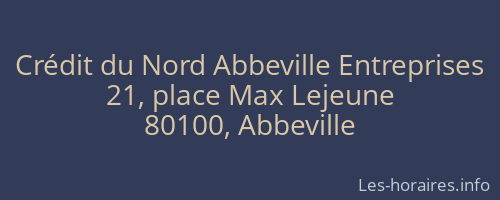 Crédit du Nord Abbeville Entreprises