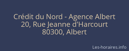 Crédit du Nord - Agence Albert