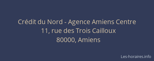 Crédit du Nord - Agence Amiens Centre