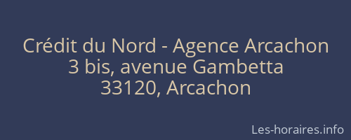 Crédit du Nord - Agence Arcachon