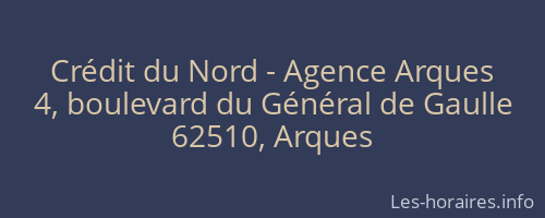 Crédit du Nord - Agence Arques
