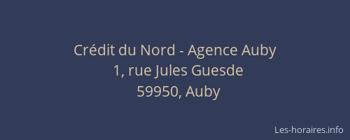 Crédit du Nord - Agence Auby