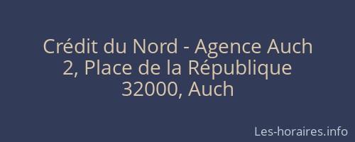 Crédit du Nord - Agence Auch