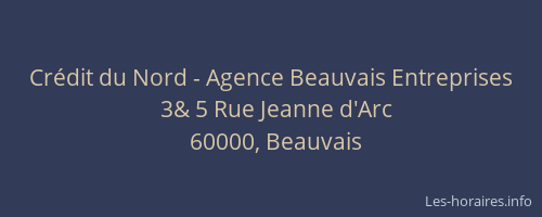 Crédit du Nord - Agence Beauvais Entreprises