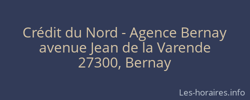 Crédit du Nord - Agence Bernay