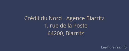 Crédit du Nord - Agence Biarritz