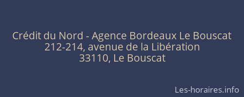 Crédit du Nord - Agence Bordeaux Le Bouscat