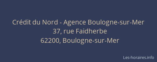 Crédit du Nord - Agence Boulogne-sur-Mer