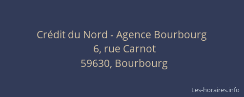 Crédit du Nord - Agence Bourbourg