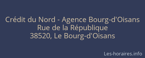 Crédit du Nord - Agence Bourg-d'Oisans