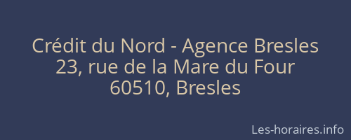 Crédit du Nord - Agence Bresles